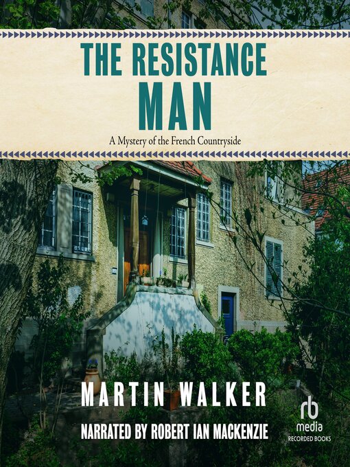 Title details for The Resistance Man by Martin Walker - Available